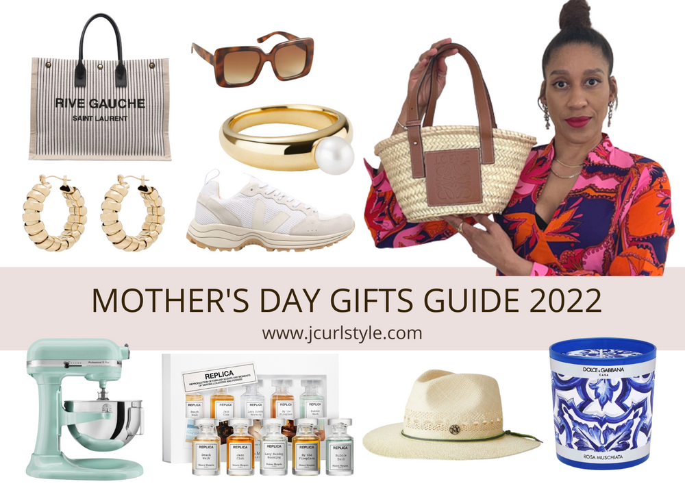 MOTHER'S DAY GIFTS GUIDE 2022 Jcurlstyle