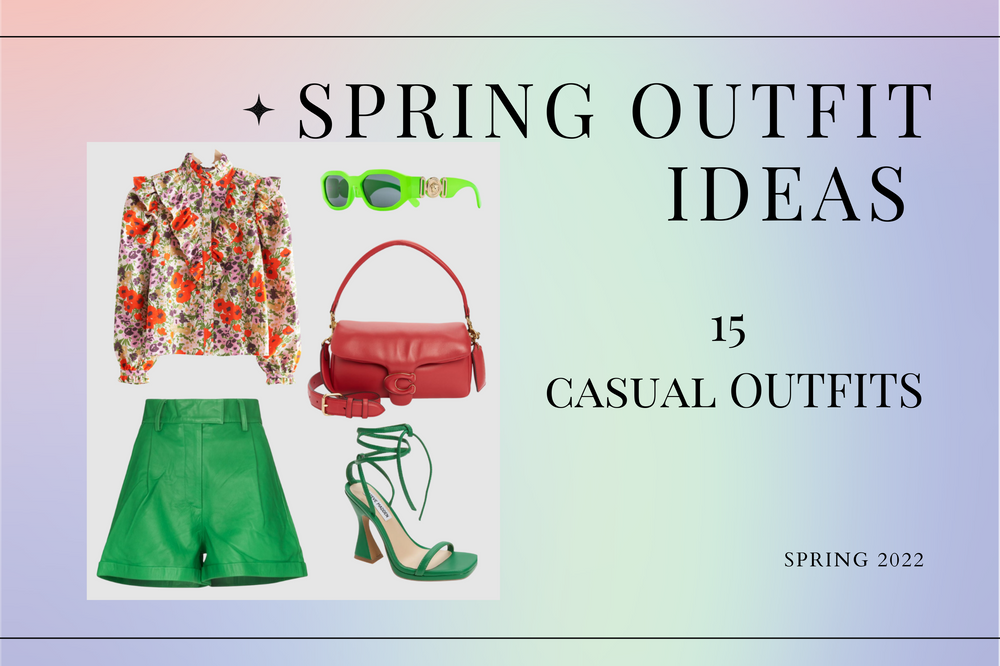 Spring Outfit Ideas 2022